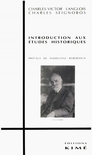 Cover of the book INTRODUCTION AUX ETUDES HISTORIQUES by BELISSA MARC
