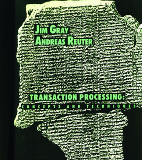 Cover of the book Transaction Processing by Jim Gray, Andreas Reuter, Elsevier Science