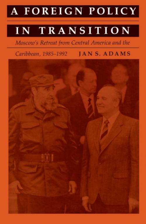 Cover of the book A Foreign Policy in Transition by Jan S. Adams, Duke University Press