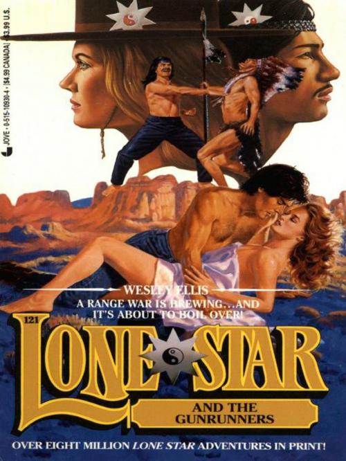 Cover of the book Lone Star 121/gunrunn by Wesley Ellis, Penguin Publishing Group