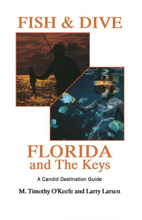 Cover of the book Fish & Dive Florida and the Keys by Timothy O'Keefe, Derrydale Press
