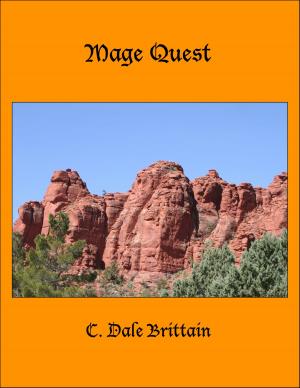 Cover of the book Mage Quest by C. Dale Brittain