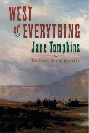 Cover of the book West of Everything by Juan Carlos Moreno-Brid, Jaime Ros