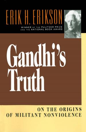 Book cover of Gandhi's Truth: On the Origins of Militant Nonviolence