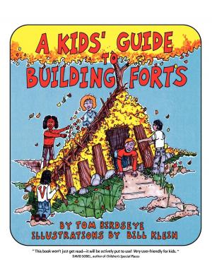 Cover of A Kids' Guide to Building Forts