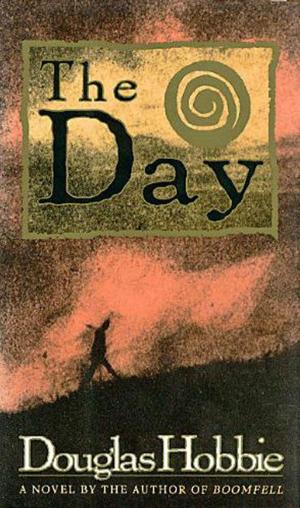 Cover of the book The Day by John Gregory Dunne