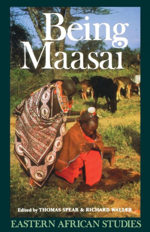 Cover of the book Being Maasai by , Ohio University Press