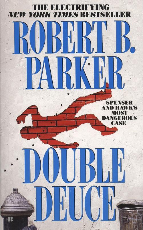 Cover of the book Double Deuce by Robert B. Parker, Penguin Publishing Group