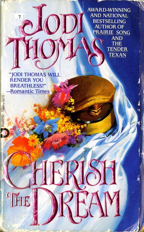 Cover of the book Cherish The Dream by Jodi Thomas, Penguin Publishing Group