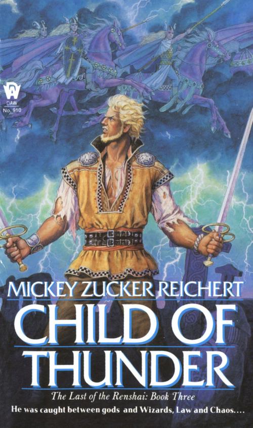Cover of the book Child of Thunder by Mickey Zucker Reichert, DAW