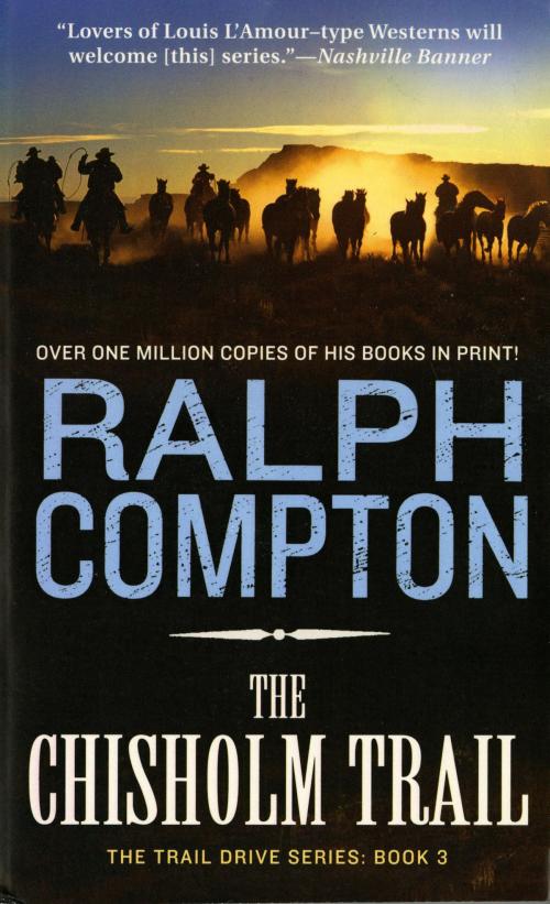 Cover of the book The Chisholm Trail by Ralph Compton, St. Martin's Press