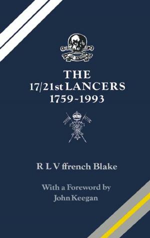 Cover of the book The 17/21st Lancers by Geoffrey Powell