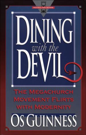 Cover of the book Dining with the Devil by R. Loren Sandford