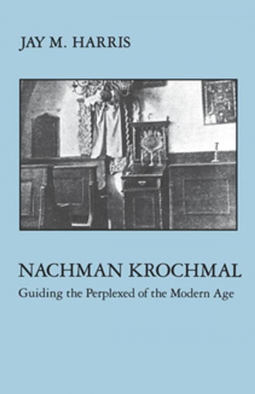 Cover of the book Nachman Krochmal by Jay Harris, NYU Press