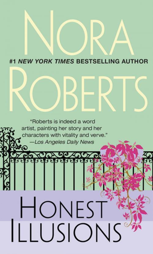 Cover of the book Honest Illusions by Nora Roberts, Penguin Publishing Group