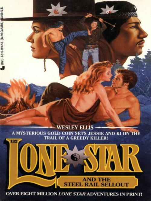 Cover of the book Lone Star 132/steel by Wesley Ellis, Penguin Publishing Group