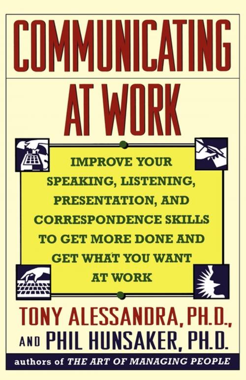 Cover of the book Communicating at Work by Tony Alessandra, Touchstone