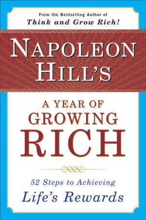 Book cover of Napoleon Hill's a Year of Growing Rich