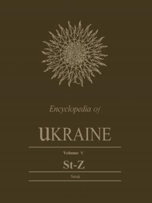 Cover of the book Encyclopedia of Ukraine by Phillip Buckner, John G. Reid