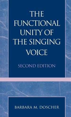 Book cover of The Functional Unity of the Singing Voice