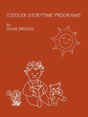 Cover of the book Toddler Storytime Programs by Stephen Michelman