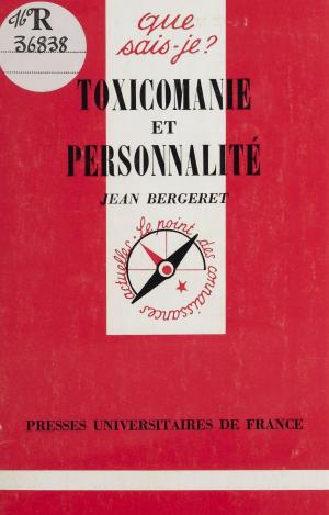 Cover of the book Toxicomanie et personnalité by Pierre David, Paul Angoulvent