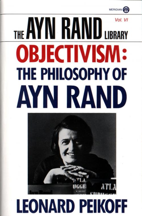 Cover of the book Objectivism by Leonard Peikoff, Penguin Publishing Group