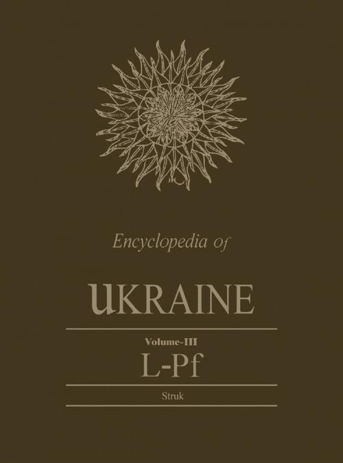 Cover of the book Encyclopedia of Ukraine by , University of Toronto Press, Scholarly Publishing Division