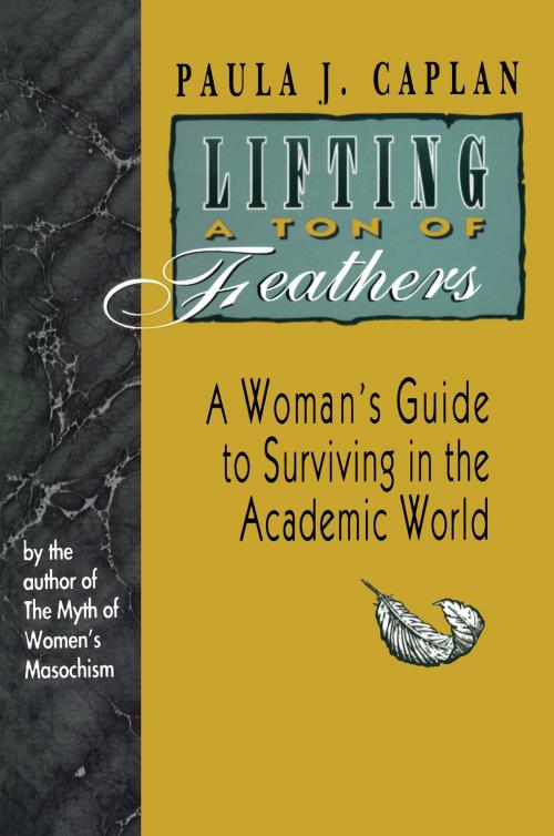 Cover of the book Lifting a Ton of Feathers by Paula J. Caplan, University of Toronto Press, Scholarly Publishing Division