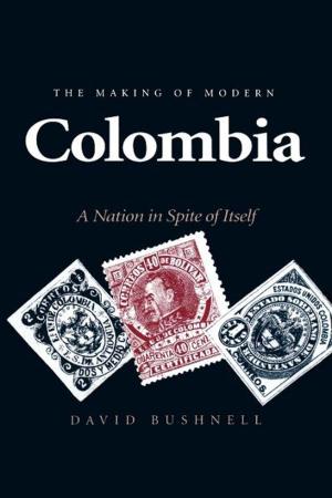 Book cover of The Making of Modern Colombia