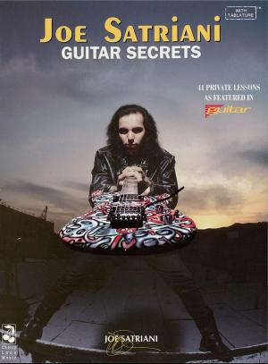 Book cover of Joe Satriani - Guitar Secrets (Music Instruction)
