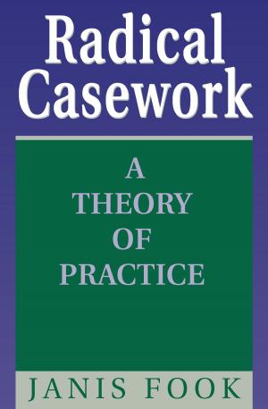 Cover of the book Radical Casework by Lesley Berk, Michael Berk, David Castle, Sue Lauder