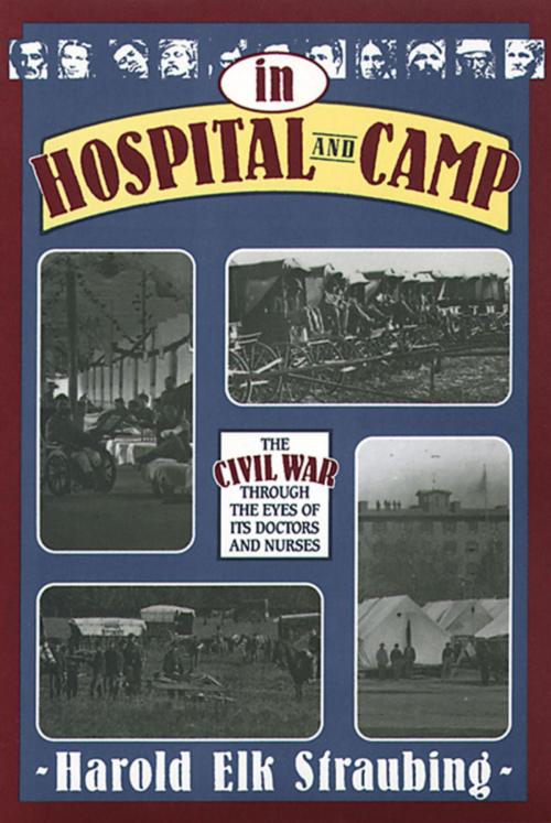 Cover of the book In Hospital and Camp by , Stackpole Books