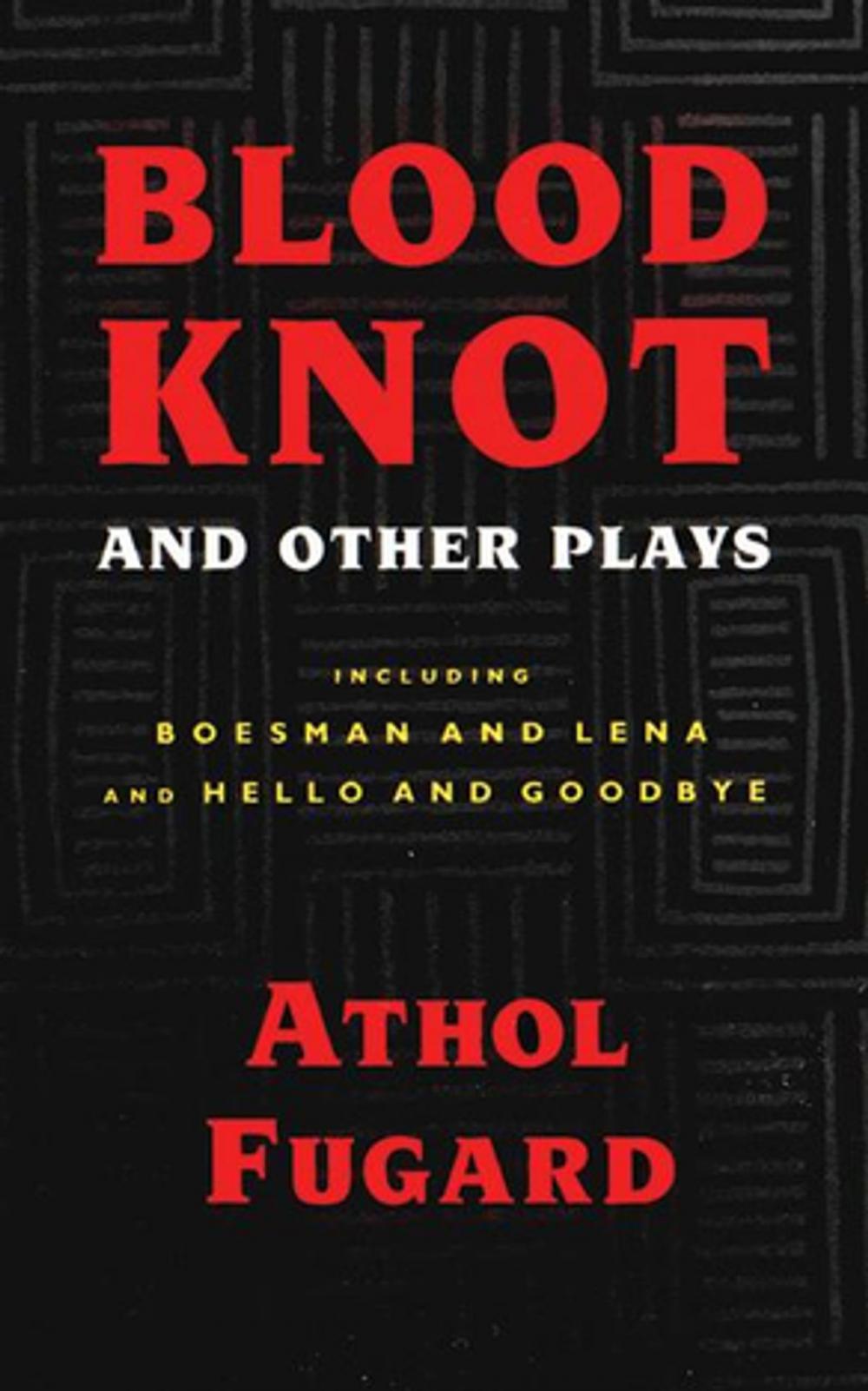 Big bigCover of Blood Knot and Other Plays
