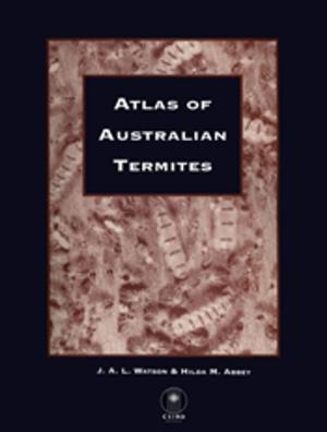 Cover of the book Atlas of Australian Termites by Simon Rickard