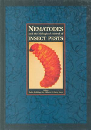 Cover of the book Nematodes and the Biological Control of Insect Pests by James  Gleeson, Deborah Gleeson