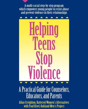 Cover of the book Helping Teens Stop Violence by Alan Dershowitz