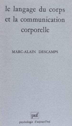 Cover of the book Le Langage du corps et la communication corporelle by Jacques Barbizet, Paul Fraisse
