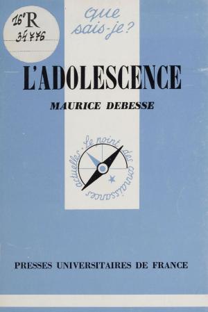 Cover of the book L'Adolescence by Raymond de Craecker, Pierre Joulia