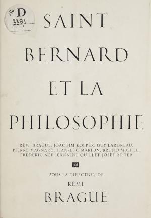 Cover of the book Saint Bernard et la philosophie by Félix Cesselin, Félix Alcan, Émile Bréhier
