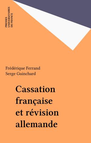 Cover of the book Cassation française et révision allemande by Jean Bergeret