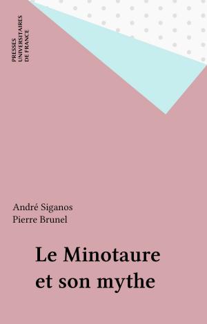 Cover of the book Le Minotaure et son mythe by Dominique Parodi, Émile Bréhier