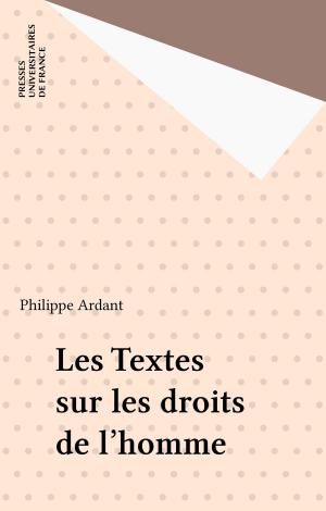 Cover of the book Les Textes sur les droits de l'homme by Rolande Causse
