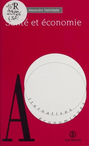 Cover of the book Santé et économie by Collectif d'alphabétisation, Émile Copfermann, Fernand Oury