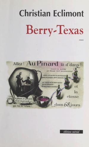 Cover of the book Berry-Texas by Bertrand Solet
