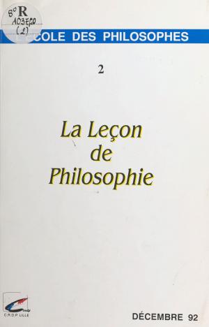 Cover of the book La leçon de philosophie (2) by François Bott
