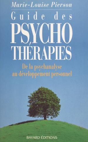 Cover of the book Guide des psychothérapies by Albane Callies