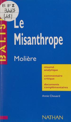 Cover of the book Le Misanthrope by Gérard Bertrand, Marion Durand