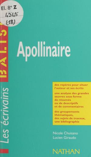 Cover of the book Apollinaire by Jean-Louis Mucchielli