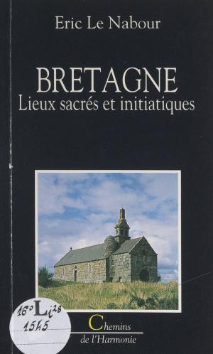Cover of the book Bretagne by Eliane Aubert